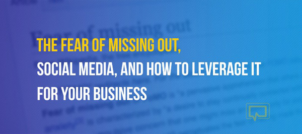 The Fear of Missing Out Social Media